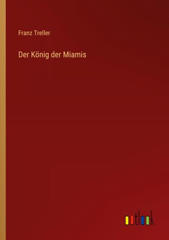 Der König der Miamis