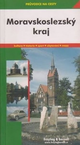 Moravskoslezský kraj - průvodce na cesty