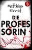 Die Professorin