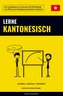 Lerne Kantonesisch - Schnell / Einfach / Effizient