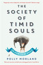 The Society of Timid Souls