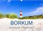 Borkum, bezaubernde Nordseeinsel (Wandkalender 2023 DIN A3 quer)