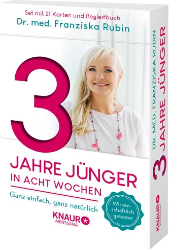 3 Jahre jünger in acht Wochen