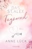 Das St. Alex - Tagmond