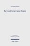 Beyond Israel and Aram