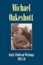 Michael Oakeshott: Early Political Writings 1925-30