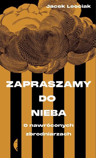 Zapraszamy do nieba Zapraszamy do nieba