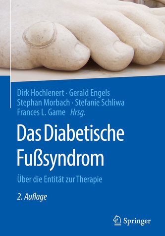 Das diabetische Fußsyndrom - Über die Entität zur Therapie