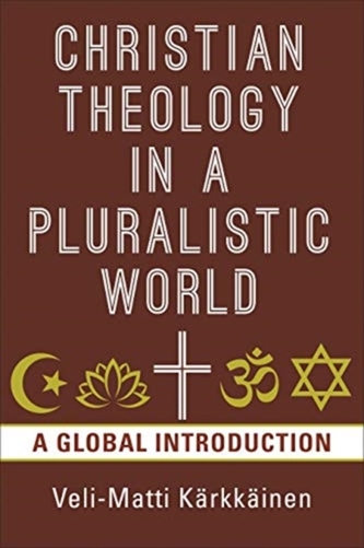 Christian Theology in the Pluralistic World