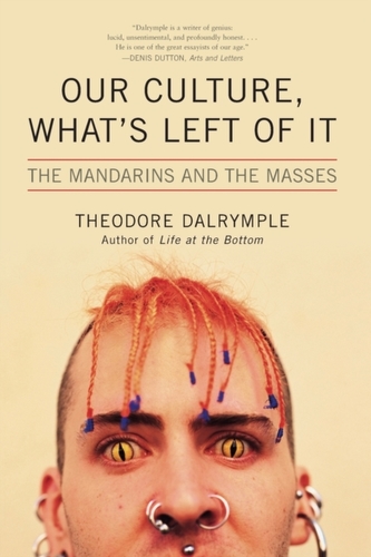 Our Culture, What's Left of It