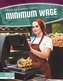 Focus on Current Events: Minimum Wage
