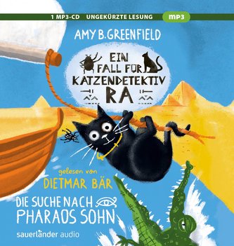 Ein Fall für Katzendetektiv Ra - Die Suche nach Pharaos Sohn
