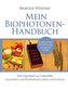 Mein Biophotonen-Handbuch