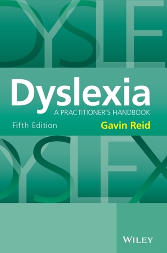 Dyslexia - A Practitioner's Handbook 5e