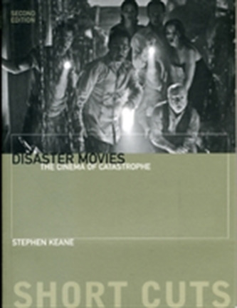 Disaster Movies - The Cinema of Catastrophe 2e