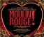 Moulin Rouge! The Musical