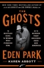 The Ghosts of Eden Park