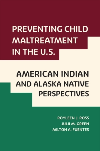 Preventing Child Maltreatment in the US