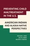 Preventing Child Maltreatment in the US
