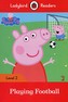 Peppa Pig: Playing Football- L