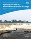Hydrologie, Climat Et Biogeochimie Du Bassin Du Congo: Une Base Pour l'Avenir