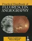 Practical Handbook of Fluorescein Angiography
