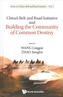 China's Belt And Road Initiative And Building The Community Of Common Destiny