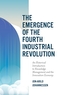 The Emergence of the Fourth Industrial Revolution