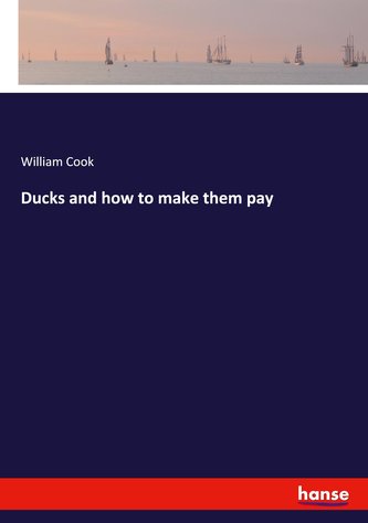Ducks and how to make them pay