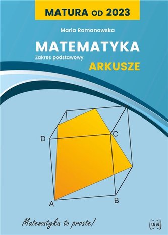 Matura od 2023. Matematyka Arkusze dla ZP Matura od 2023. Matematyka Arkusze dla ZP