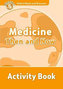 Oxford Read & Disc 5 Medicine Then and N