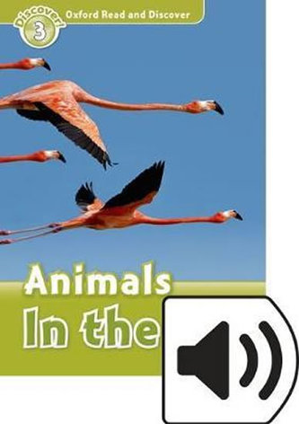 Oxford Read & Disc 3 Animals in the Air+