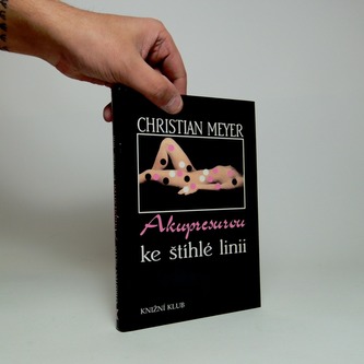 Akupresurou k štíhlé linii