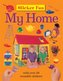Sticker Fun - My Home