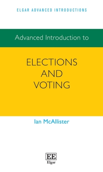 Advanced Introduction to Elections and Voting