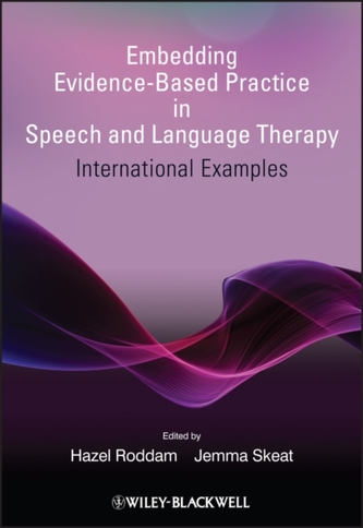 Embedding Evidence-Based Practice in Speech and Language Therapy - International Examples