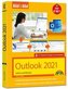 Outlook 2021 Bild für Bild erklärt. Komplett in Farbe. Outlook Grundlagen Schritt für Schritt