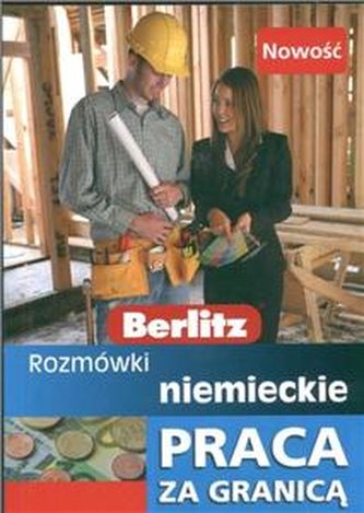 Berlitz Rozmówki niemieckie Praca za Granicą