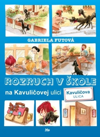 Rozruch v škole na Kavuličovej ulici - 2. vydanie