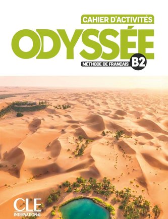 Odyssée B2. Cahier d'activités + Audio en ligne