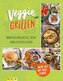 Veggie BBQ - Das Grillbuch für Vegetarier