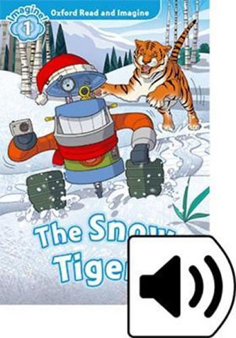 Oxford Read & Imag 1 The Snow Tigers+Mp3