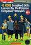 Timesaver: 40 More Combined Skills Lessons for the Common Europe