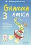 Gramma amica 3