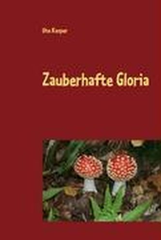 Zauberhafte Gloria