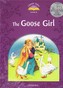 Classic Tales 2E 4 Goose Girl Book and Audio MultiROM