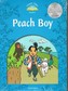 Classic Tales 2E 1 Peach Boy Book and Audio MultiROM
