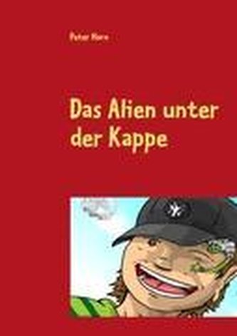Das Alien unter der Kappe