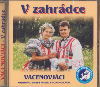 Vacenovjáci v zahrádce