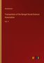 Transactions of the Bengal Social Science Association